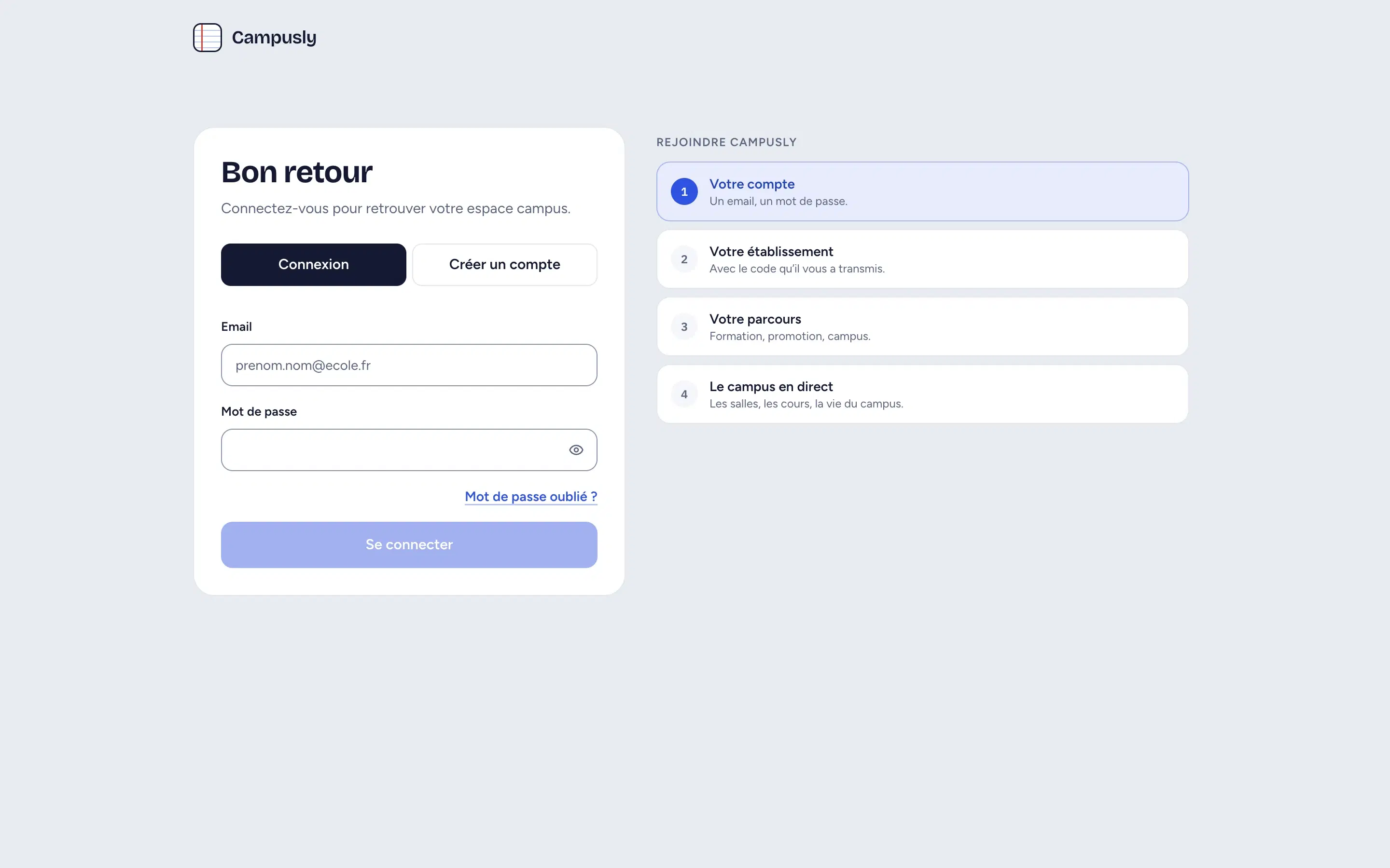 L’écran de connexion et les quatre étapes pour rejoindre Campusly